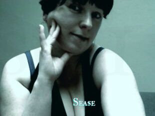 Sease
