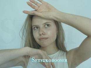 Setsukobooser