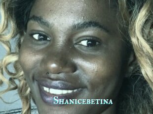 Shanicebetina