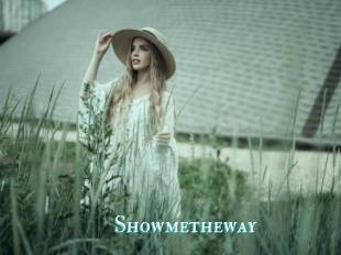 Showmetheway