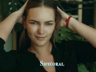 Shycoral