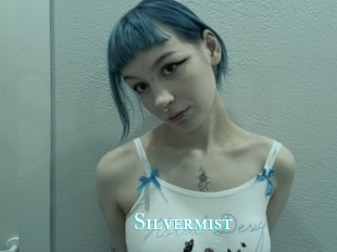 Silvermist