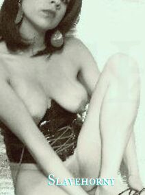 Slavehorny