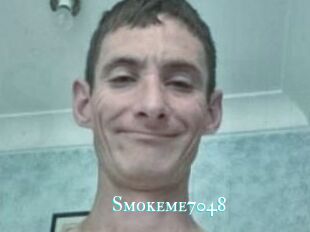 Smokeme7048