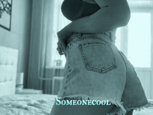 Someonecool