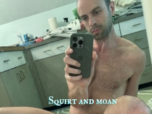 Squirt_and_moan