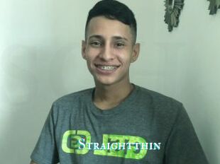 Straightthin