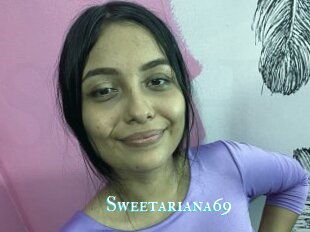 Sweetariana69