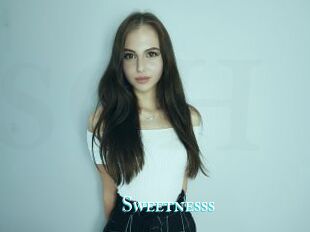 Sweetnesss
