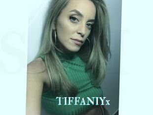 TIFFANIYx