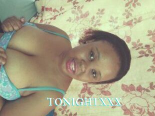 TONIGHT_XXX