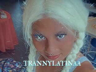 TRANNYLATINAA