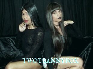 TWOTRANNYFOX