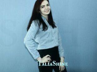 TaliaShine