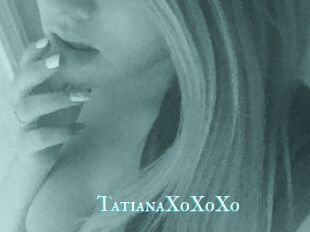 TatianaXoXoXo