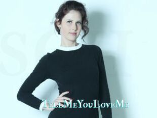 TellMeYouLoveMe