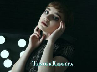 TenderRebecca