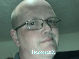 Thangs2kX