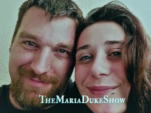TheMariaDukeShow