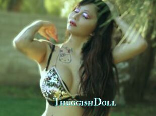 ThuggishDoll