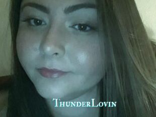 ThunderLovin
