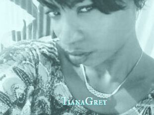 TianaGrey