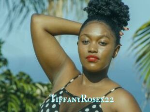 TiffanyRosex22