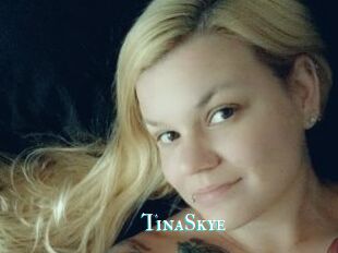 TinaSkye