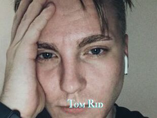 Tom_Rid