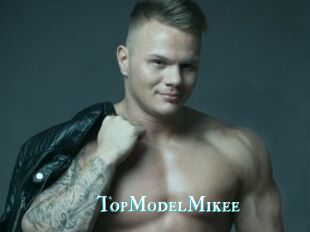 TopModelMikee