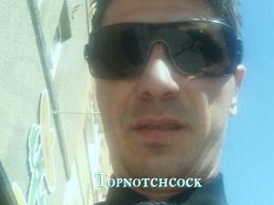 Topnotchcock