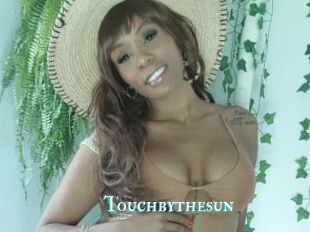 Touchbythesun