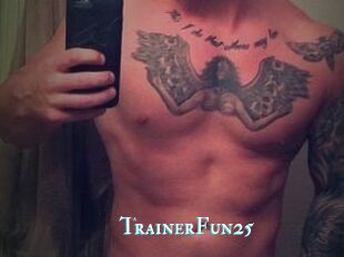 TrainerFun25