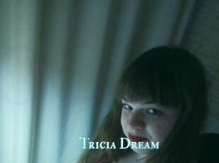 Tricia_Dream