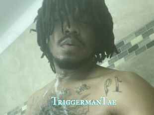 TriggermanTae