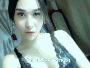 TsBigCockSteffi
