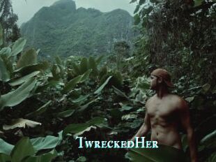 TwreckedHer