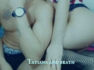 Tatiana_and_brath