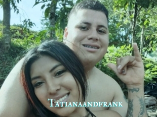 Tatianaandfrank