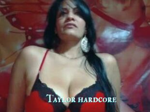Taylor_hardcore