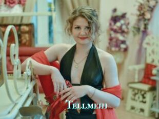 Tellmehi