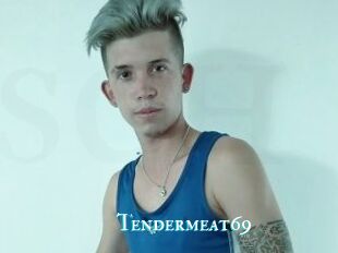 Tendermeat69