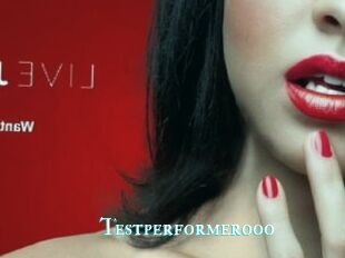 Testperformerooo