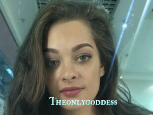 Theonlygoddess