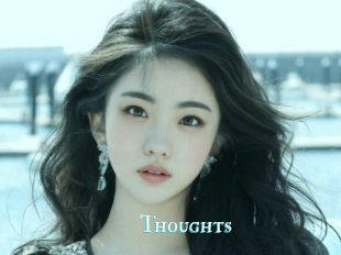 Thoughts