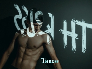 Thruss