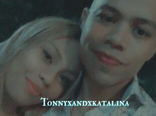 Tonnyxandxkatalina