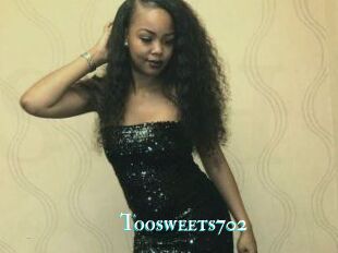 Toosweets702