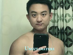 Uncutamature