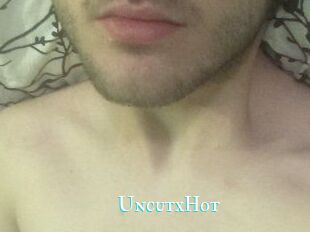 UncutxHot